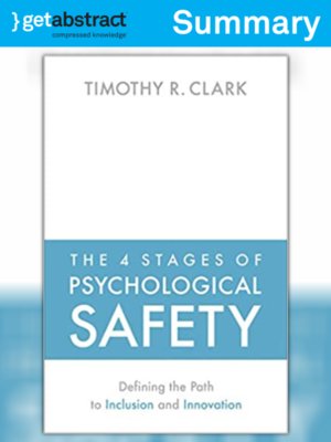 cover image of The 4 Stages of Psychological Safety (Summary)